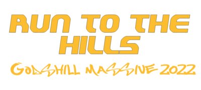 RUN TO THE HILLS 2022